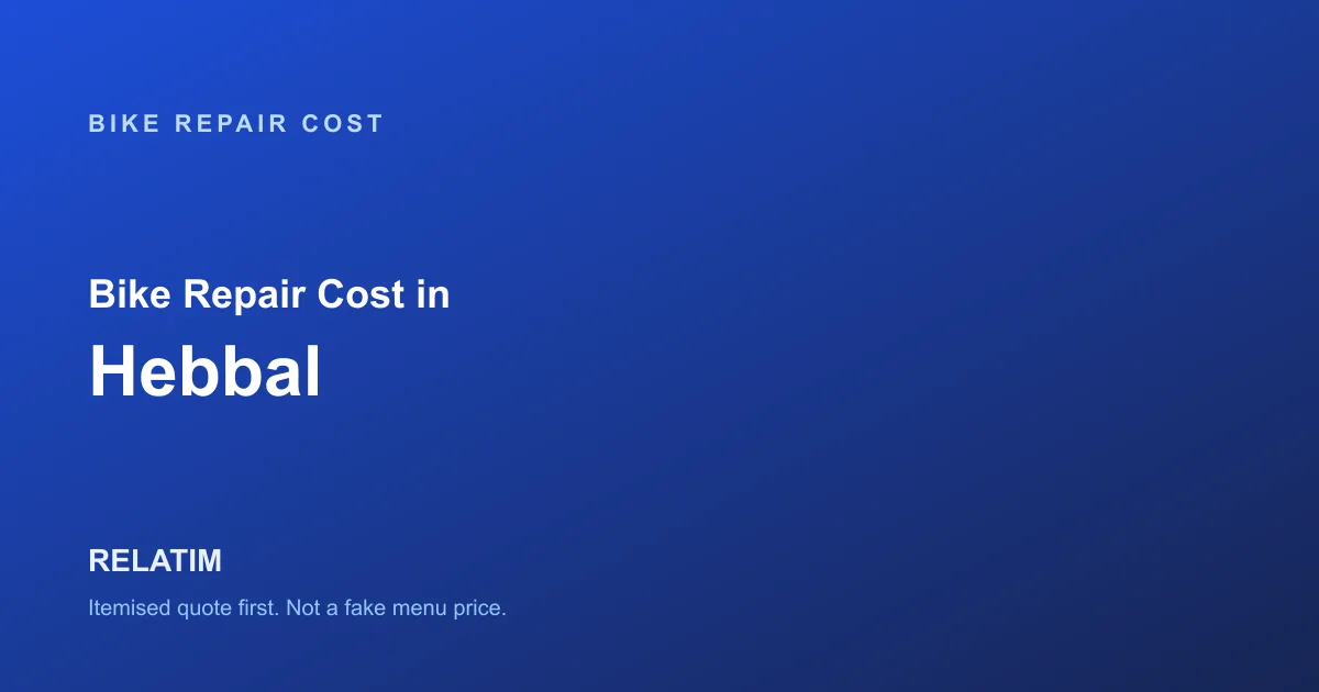 Bike Repair Cost in Hebbal, Bangalore